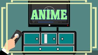 アニメ 動画配信